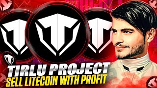 🔴Tirlu  SELL LITECOINS WITH PROFIT💯  GET 1141 USD or 15 PROFIT✅ [upl. by Airtina131]