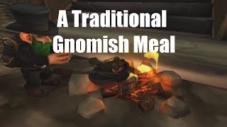 WoW Cooking Preparing a Traditional Gnomish Meal  World of Warcraft [upl. by Lebana]