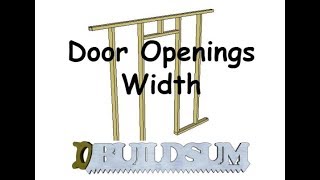 Door Openings  Width [upl. by Eelynnhoj]