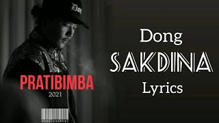 Dong  Sakdina Lyrics [upl. by Fraya]