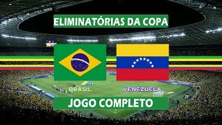 Brasil x Venezuela  Jogo Completo  Eliminatórias da Copa 2018  13102015 [upl. by Dodd]