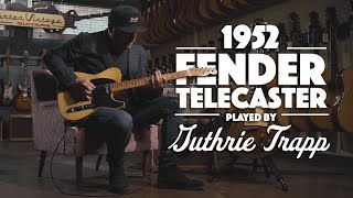 1952 Fender Telecaster played by Guthrie Trapp [upl. by Niamert]