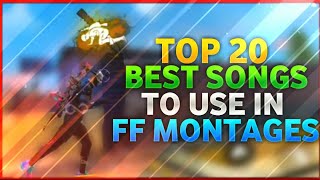 Top 20 Best Songs To Use In Free Fire Montages Video  Top 20 Free Fire Montage Songs 2020 [upl. by Nies408]