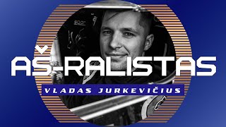 quotAš ralistasquot pokalbių svečias  vienas inteligentiškiausių lenktynininkų  Vladas Jurkevičius [upl. by Nekcerb161]