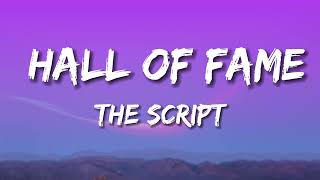 The Script  Hall Of Fame Lyrics [upl. by Aikemet635]