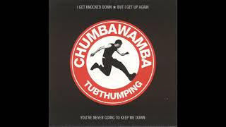 Chumbawamba  Tubthumping Single Mix CD Rip [upl. by Geer]