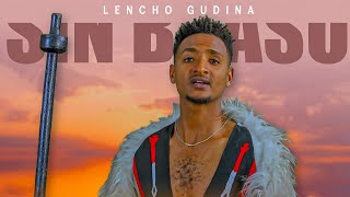 Leencoo Guddinaa  LG   Sin Baasu  New Ethiopian Afaan Oromoo Music Video  Official Video 2022 [upl. by Luehrmann]