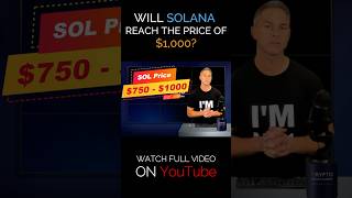 SOLANA IS BACK  750  1000 Per SOL Coin  My SOLANA Price Prediction 20252026 short [upl. by Eiclek]