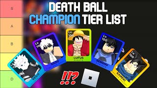 Death Ball Champion Tier List  Roblox Tier Lists [upl. by Nahem611]