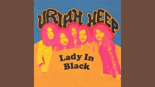 Uriah Heep  Lady In Black [upl. by Tirb461]