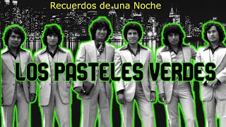 ❤️‍🔥 Los Pasteles Verdes ❗ Recuerdos de Una Noche ❗ LETRA ❗ Aybritt Lyrics ❤️‍🔥 [upl. by Macario]