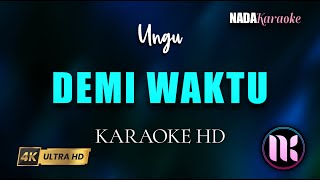 Demi Waktu Karaoke  Ungu [upl. by Euqinorev556]