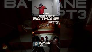 BATMAN Takes On HOOD HERO in EPIC VR Showdown youtubeshorts [upl. by Paynter273]