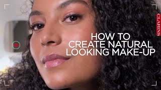 How to create naturallooking makeup  Clarins [upl. by Lemart276]