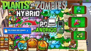 Plants vs Zombies HYBRID Update 217  Download Android APK amp PC Version Now [upl. by Kitchen215]