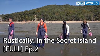 ENG Rustically In the Secret Island Ep2  KBS WORLD TV 220306 [upl. by Eatnoid872]