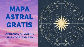 Como fazer e interpretar seu mapa astral gratuitamente Dica Fácil e simples [upl. by Tenej]