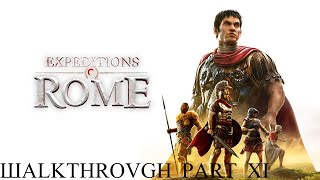 Expeditions Rome Walkthrough Part 11  Siege of Alesia [upl. by Nohshan]