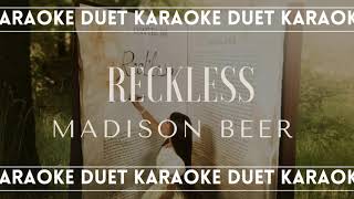 KARAOKE DUET Reckless  Madison Beer [upl. by Burt]