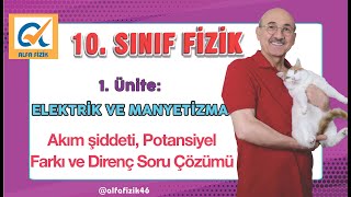 10 Sınıf  Akım Potansiyel Farkı ve Direnç Soru Çözümü [upl. by Nylloh]