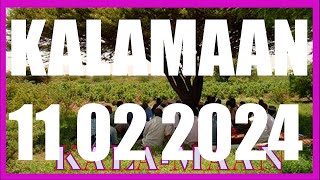 KALAMAAN 11 FEBRUARY 2024 [upl. by Aloek]