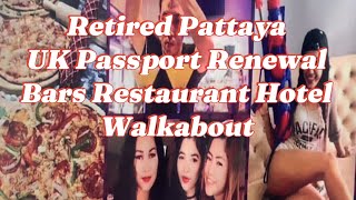 RENEWING UK PASSPORT IN PATTAYA  THAI VISA Soi Buakhao Cheap Stays Beer Bars Restaurants Prices [upl. by Duvall]