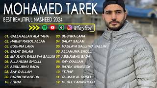 Top 12 Nasheeds by Mohammed Tarek أجمل الأناشيد Beautiful Nasheed [upl. by Naimed]