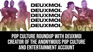 Pop Culture Round Up with Deuxmoi Creator of the Anonymous Pop Culture and Entertainment Account [upl. by Lasonde902]