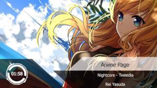 Nightcore  Tweedia『Rei Yasuda』 [upl. by Ardnuasac]