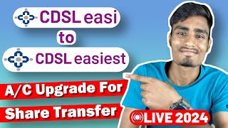 How to upgrade CDSL Easi to Easiest  CDSL Easi ko Easiest me upgrade kaise kare [upl. by Avalsorim]