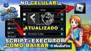 Como Baixar e Colocar SCRIPT no Blox Fruits CELULARMOBILE  Instalar Executor RobloxUsar Script [upl. by Jimmie423]