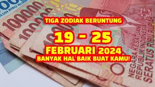 Zodiak Beruntung Pekan ini 19 februari Sampai 25 februari 2024 Lengkap Dan Akurat 🌏 [upl. by Anitnoc891]