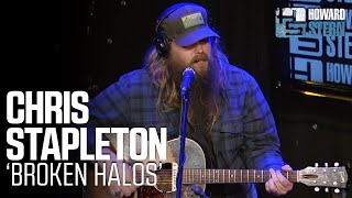 Chris Stapleton quotBroken Halosquot Live on the Howard Stern Show [upl. by Ardnic634]