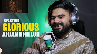 REACTION ON  Glorious  Arjan Dhillon  Latest Punjabi Song 2024 [upl. by Thadeus899]