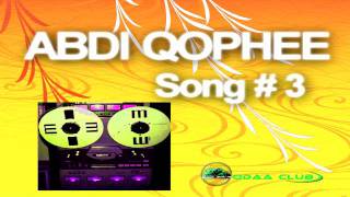 Oromo Music Abdi Qophees Best Collectiion  3 Audio Music Only [upl. by Inalem]