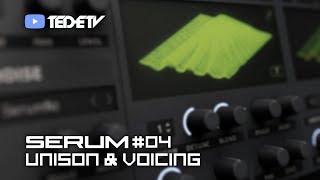 【Xfer Records SERUM 教學04】Unison amp Voicing [upl. by Asa835]