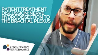 Patient Treatment Discussion Nerve Hydrodissection to the Brachial Plexus [upl. by Estel]