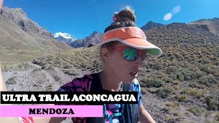 Aconcagua Ultra Trail  Mendoza Argentina [upl. by Carlile]