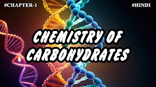 Chapter 1  Chemistry Of Carbohydrates Part1 Definition Importance amp Classification  Video1 [upl. by Felita]