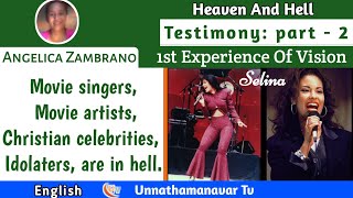 Angelica Zambrano Testimony  First Experience Of Vision  Part 2English unnathamanavartv9315 [upl. by Anes]