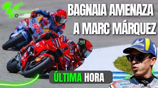 BAGNAIA AMENAZA HA MARC MÁRQUEZ  MOTO GP HOY [upl. by Naedan113]