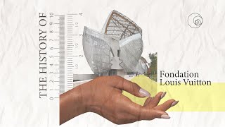 แกะแบบ  The History of Foundation Louis Vuitton [upl. by Eirhtug]