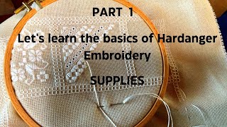 NeedleBugg Part 1  Lets learn the bascis of Hardanger Embroidery [upl. by Dodds]