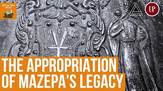 The Identity of the Ukrainian Hetman Ivan Mazepa and the Appropriation of His Legacy by the russians [upl. by Tedder]