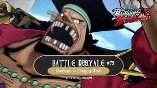 Battle Royale 72  Dual Wielder  Blackbeard Vs ChopperNami  One Piece  Burning Blood [upl. by Elkin99]