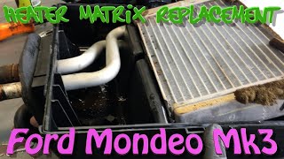 Heater Matrix Replacement Ford Mondeo Mk3 [upl. by Hardej]