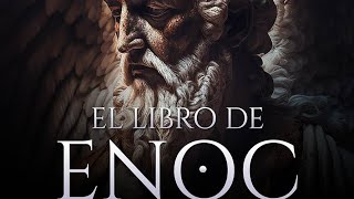 El Libro de Enoc [upl. by Colette]