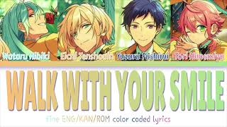 【ES】Walk with your smile  fine ver full color coded lyrics【ENGROM】 [upl. by Os]