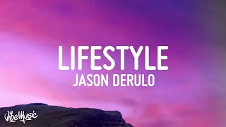 Jason Derulo  Lifestyle Lyrics ft Adam Levine [upl. by Maretz]