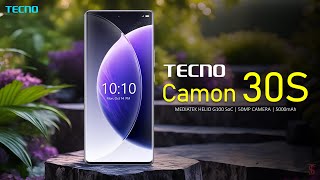 Tecno Camon 30s Price Official Look Design Camera Specifications 8GB RAM Features  tecno [upl. by Adnawuj]